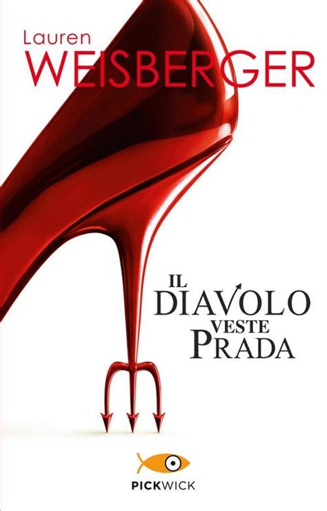 il diavolo veste prada libro ebook|Il diavolo veste Prada .